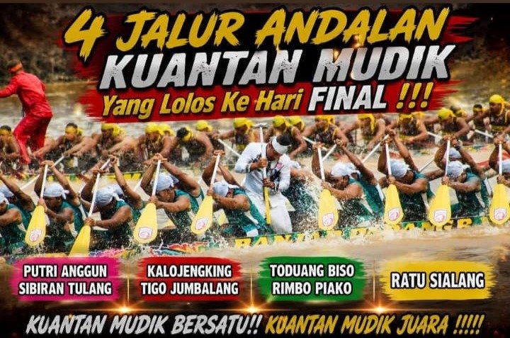4 JALUR ANDALAN KUANTAN MUDIK LOLOS KE HARI FINAL PACU JALUR TRADISIONAL 2026