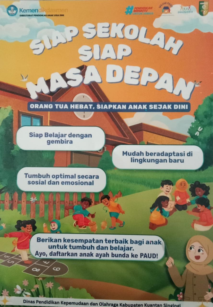 Kemendikdasmen dan Disdikpora Kuansing Gencarkan Kampanye Kesiapan Anak Masuk Sekolah Sejak Dini