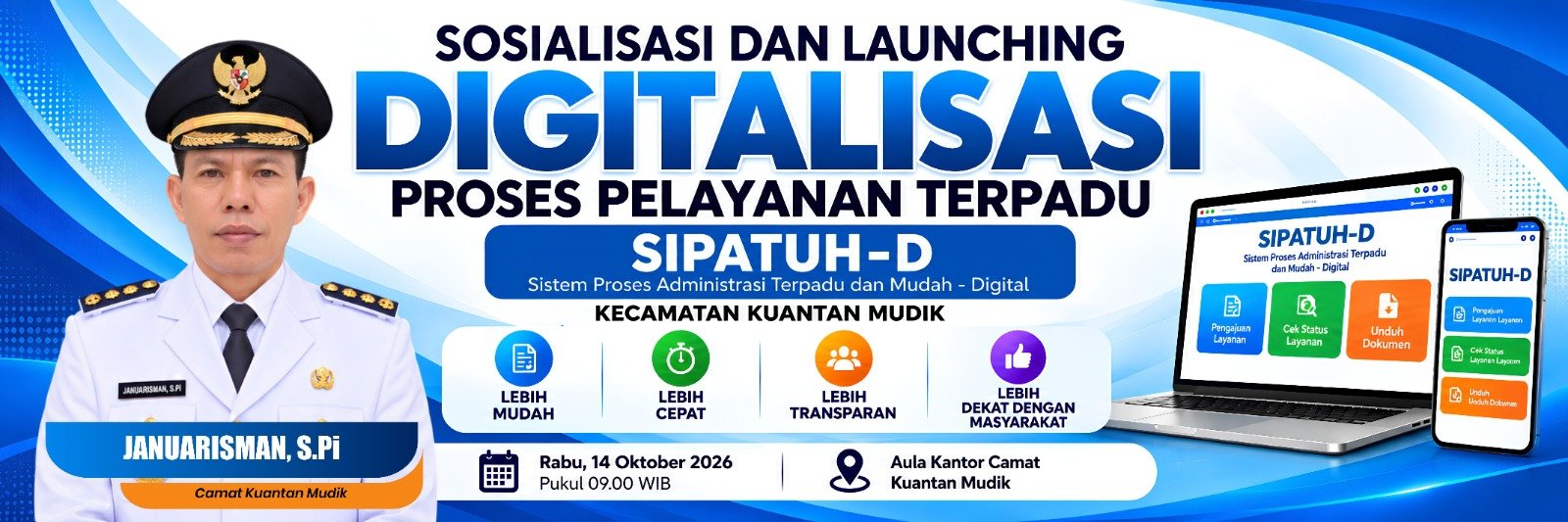 "ERA BARU LAYANAN PUBLIK: CAMAT KUANTAN MUDIK AKAN RESMIKAN APLIKASI SIPATUH-D UNTUK URUS DOKUMEN MAKIN CEPAT!"